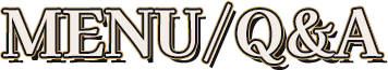 MENU/Q&A